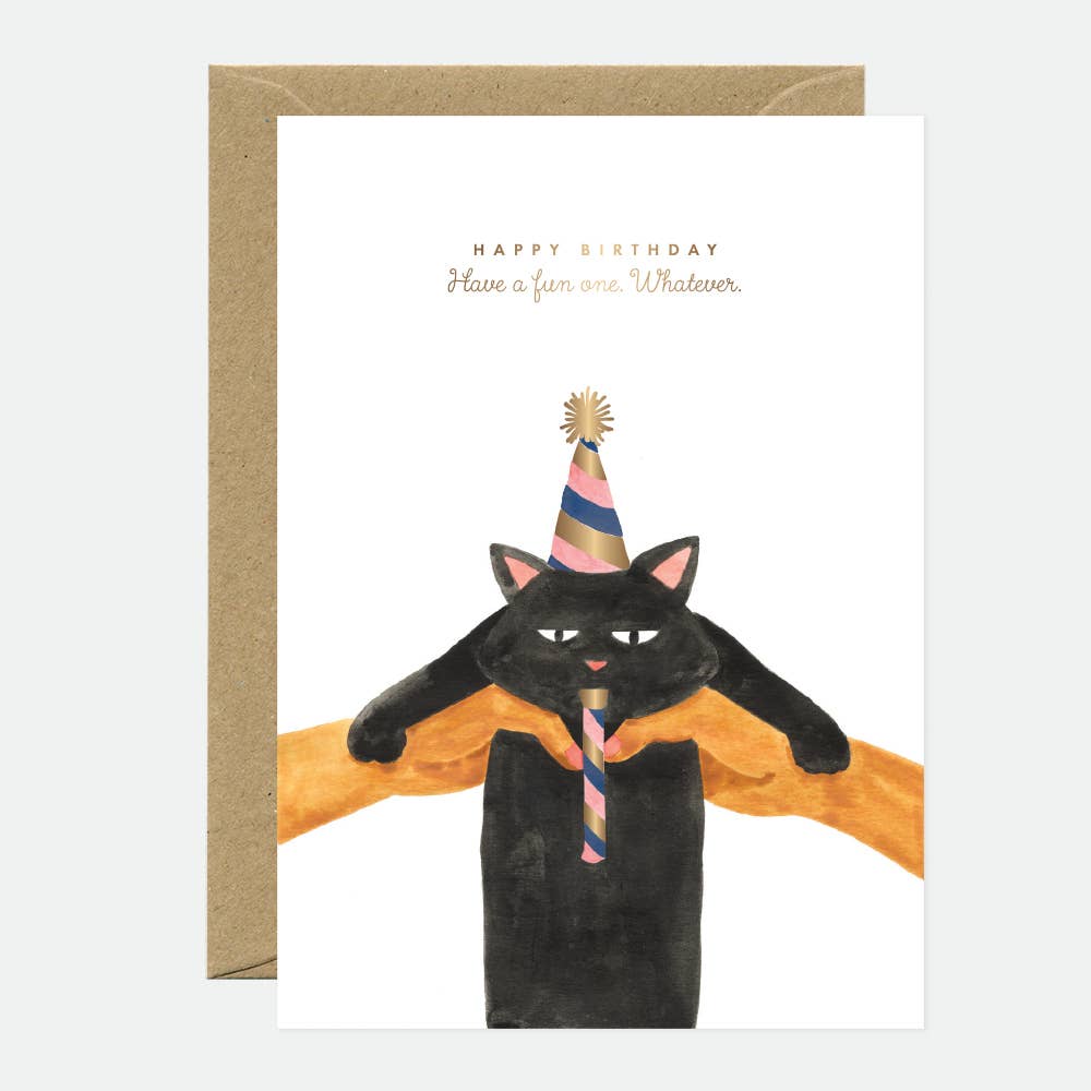 Grußkarte "Happy Birthday. Have a fun one. Whatever." mit schwarzer Katze