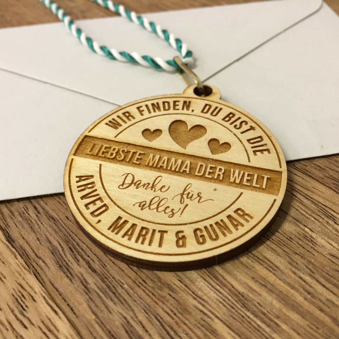 Holzmedaille "Liebste Mama der Welt"