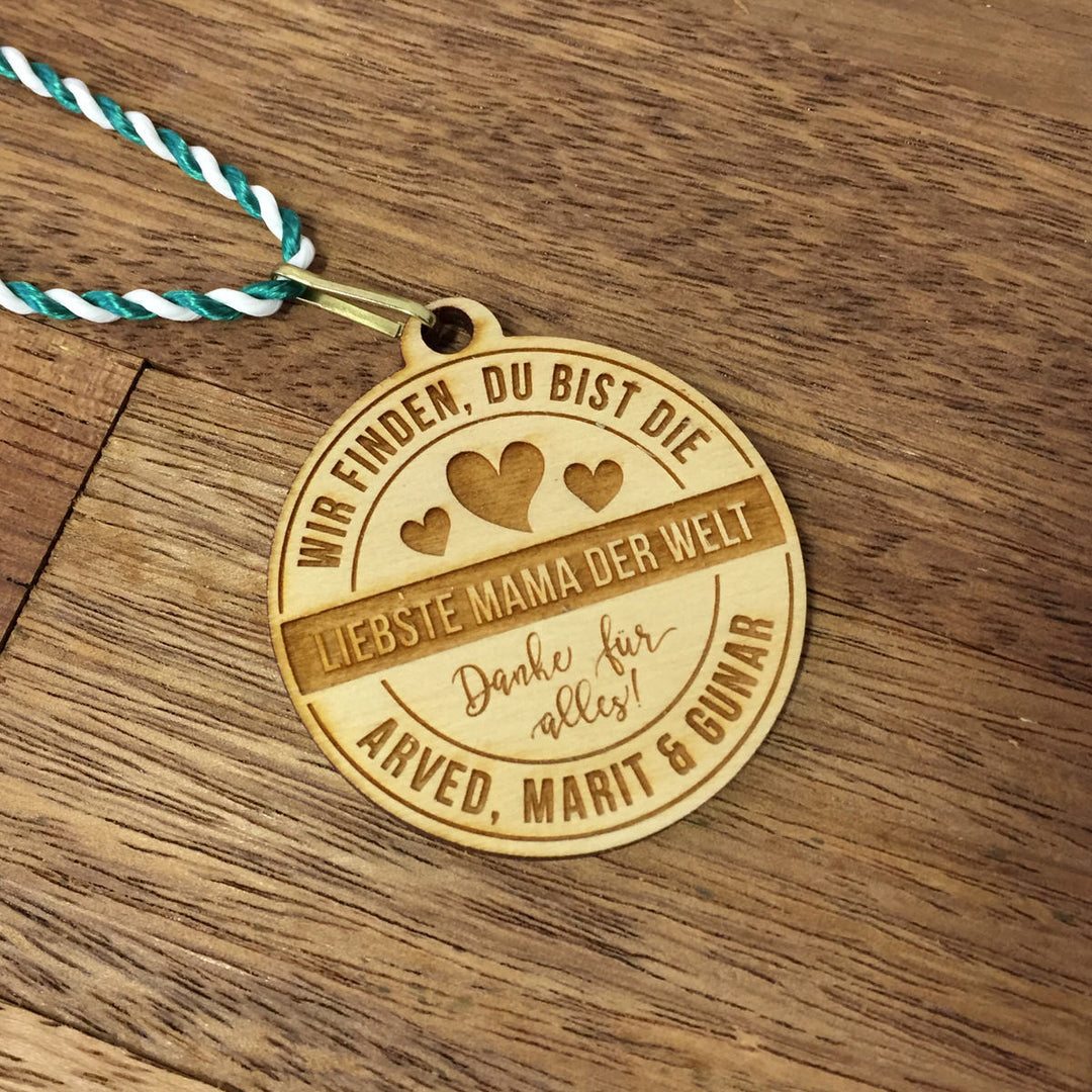 Holzmedaille "Liebste Mama der Welt"
