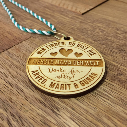 Holzmedaille "Liebste Mama der Welt"