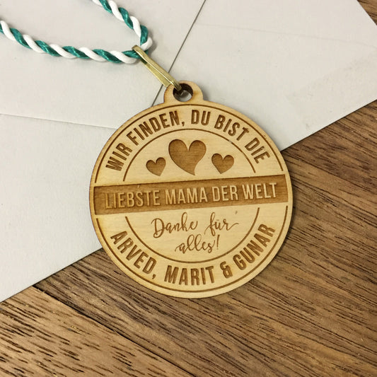 Holzmedaille "Liebste Mama der Welt"