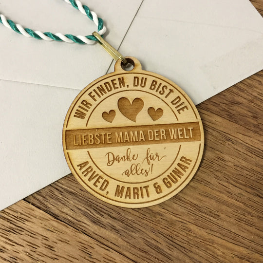 Holzmedaille "Liebste Mama der Welt"